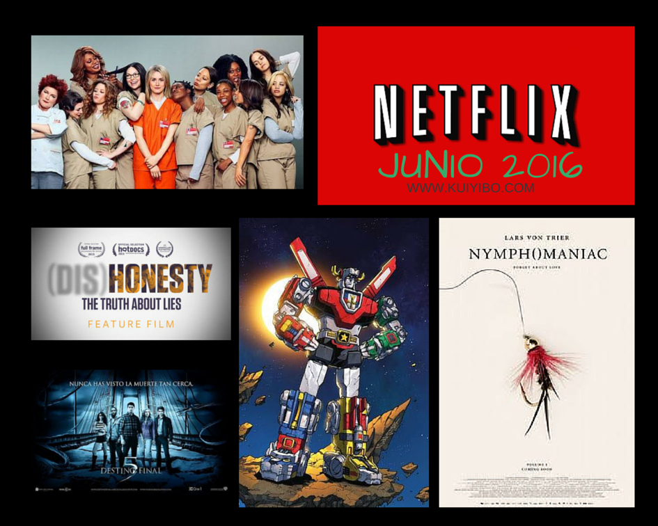 Estos son los estrenos para Netflix México Junio 2016